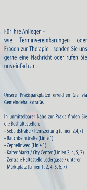 Hinweistext Kontakt Praxis Florian Geiger - Schmerztherapie  Physiotherapie